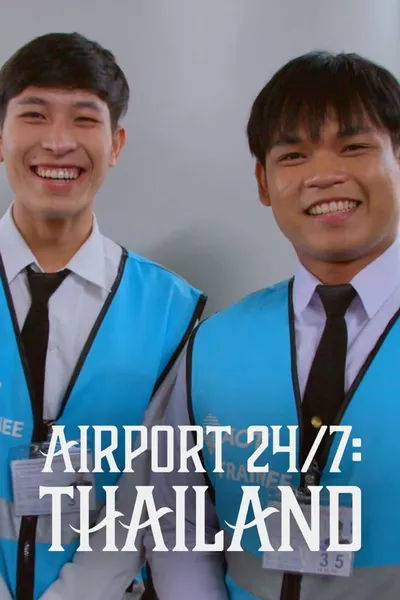 Airport 24/7: Thailand