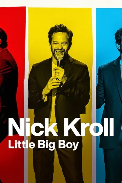 Nick Kroll: Little Big Boy