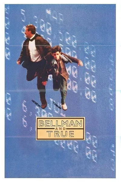 Bellman and True