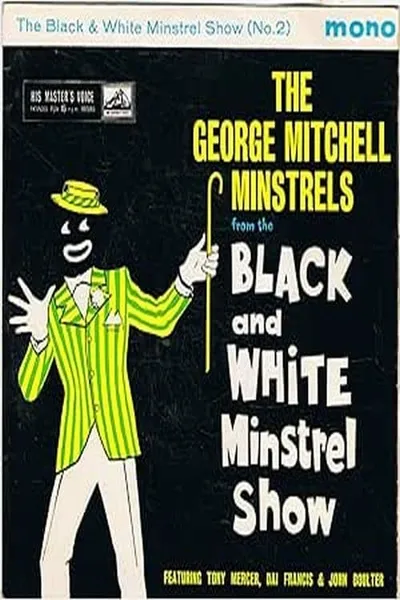 The Black and White Minstrel Show