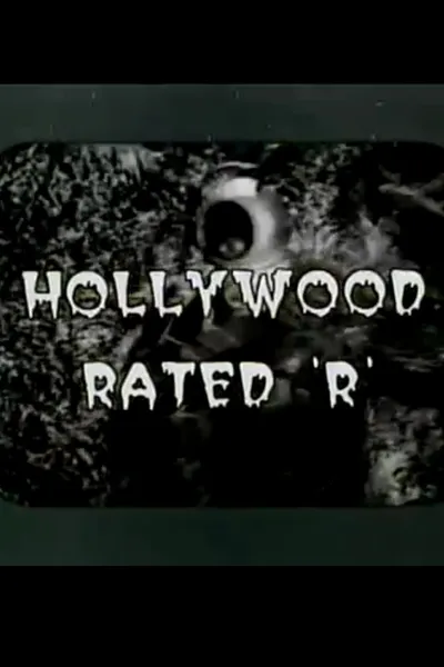 Hollywood Rated 'R'