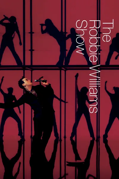 Robbie Williams: The Robbie Williams Show