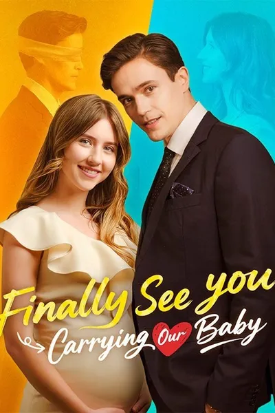 Finally See You Carrying Our Baby