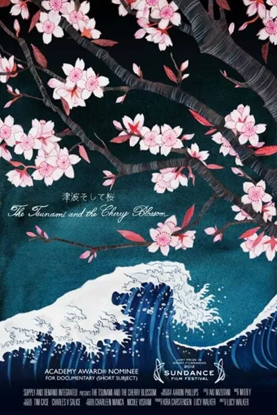 The Tsunami and the Cherry Blossom