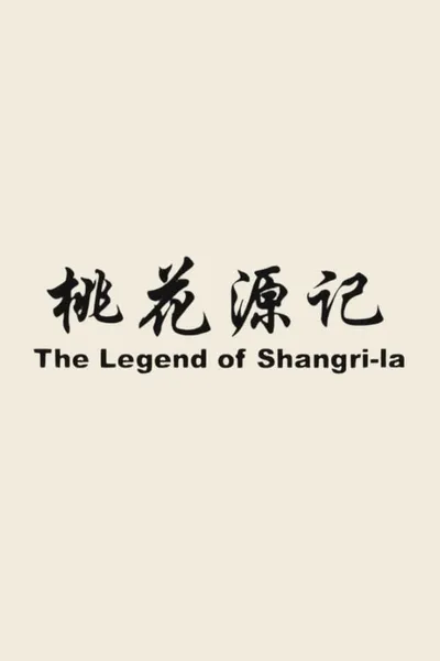 The Legend Of Shangri-La