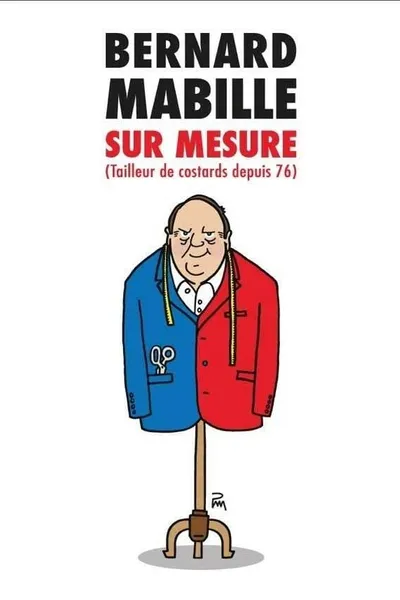 Bernard Mabille : Sur Mesure