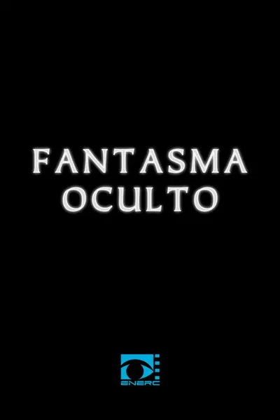 Fantasma Oculto