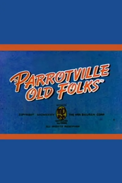 Parrotville Old Folks