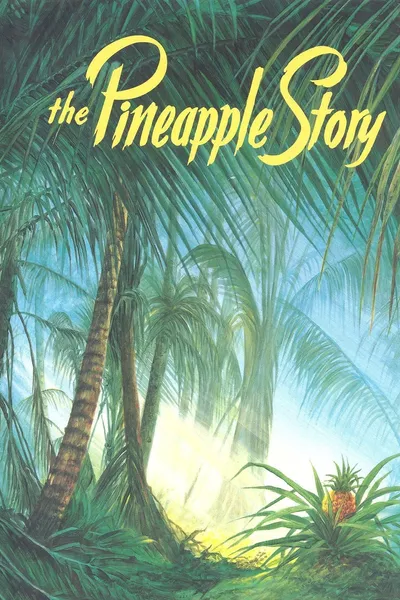 The Pineapple Story