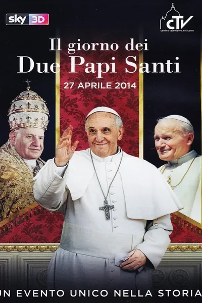 Il giorno dei due papi santi - 27 Aprile 2014