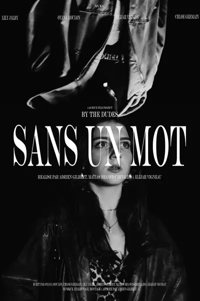 Sans Un Mot