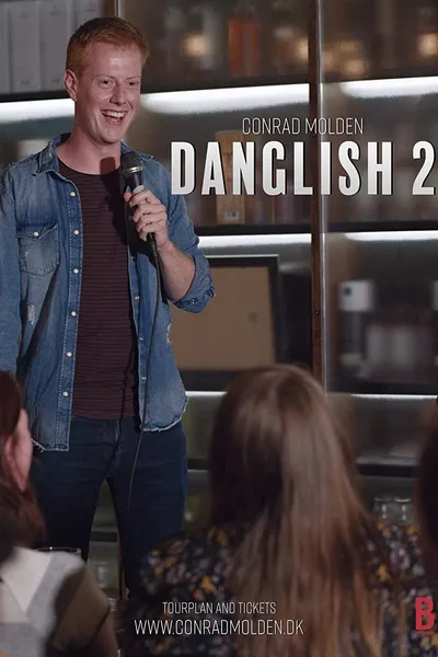 Conrad Molden: Danglish 2.0