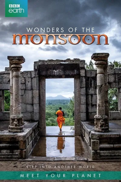 Wonders of the Monsoon