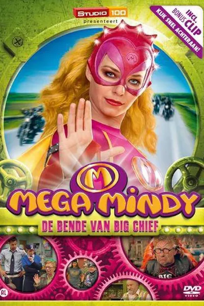 Mega Mindy - De bende van Big Chief