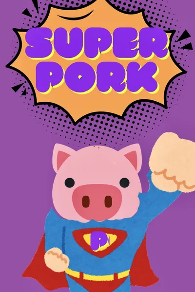 Super Pork