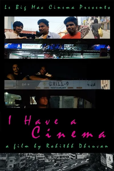 I Have A Cinema