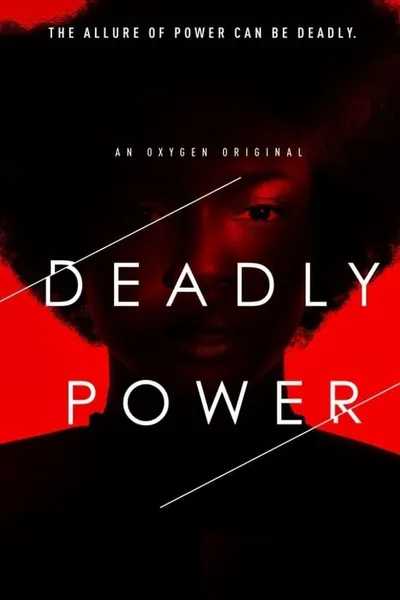 Deadly Power