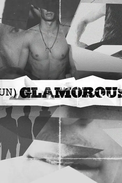 (Un)glamorous