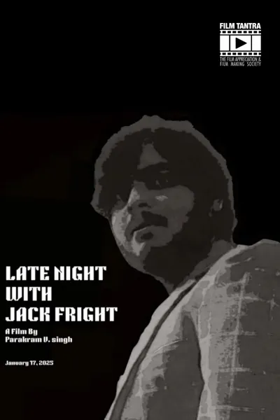 Late Night With Jack Fright