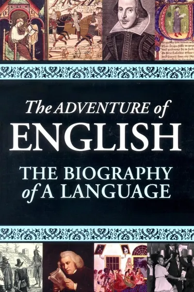 The Adventure of English