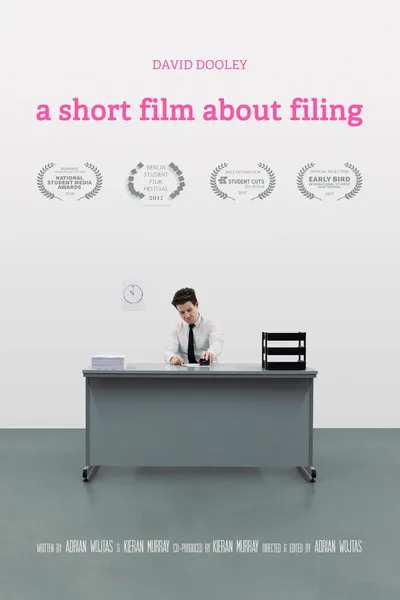 A Short Film About Filing