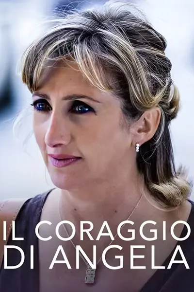 Il coraggio di Angela