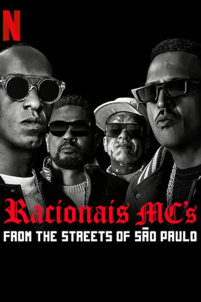 Racionais MC's: From the Streets of São Paulo