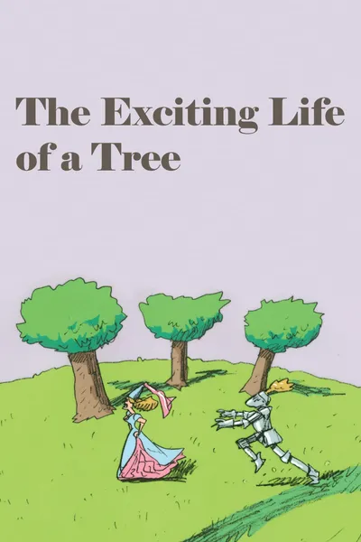 The Exciting Life of a Tree