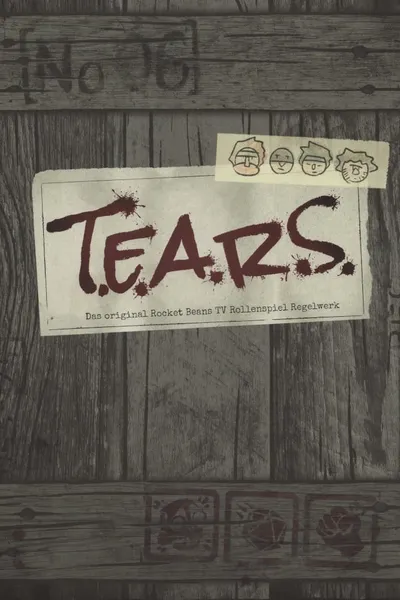 T.E.A.R.S.