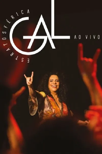 Gal Costa: Estratosférica – Ao Vivo