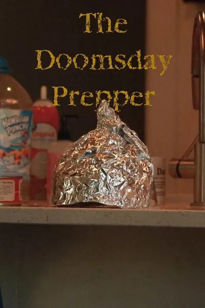 The Doomsday Prepper