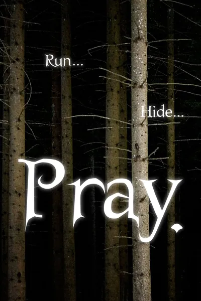 Pray.