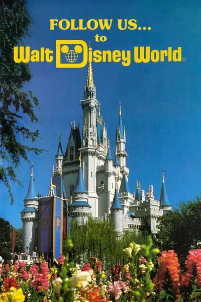 Follow Us…to Walt Disney World