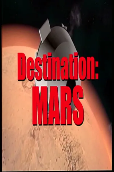 Destination: Mars