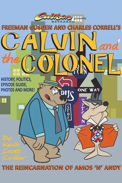 Calvin and the Colonel