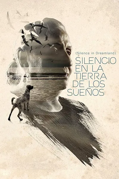 Silence in Dreamland