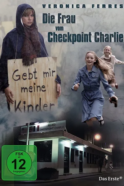 Die Frau vom Checkpoint Charlie