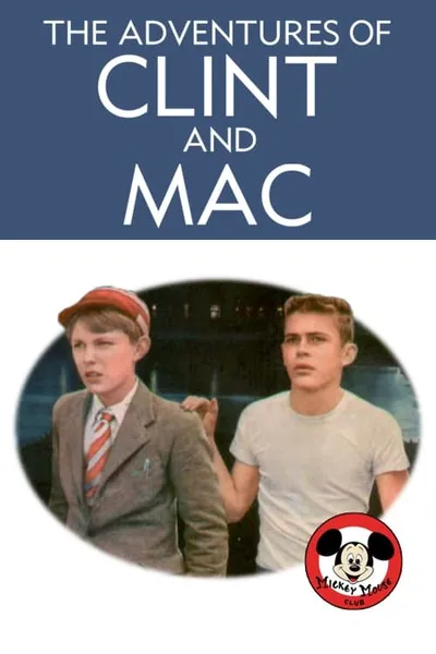 The Adventures of Clint and Mac