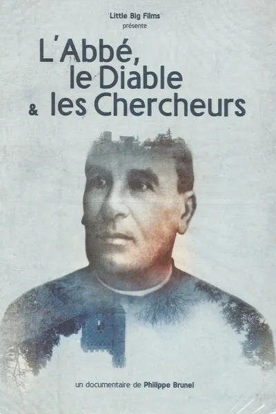 L'abbé, le diable et les chercheurs