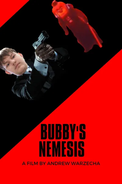 Bubby's Nemesis