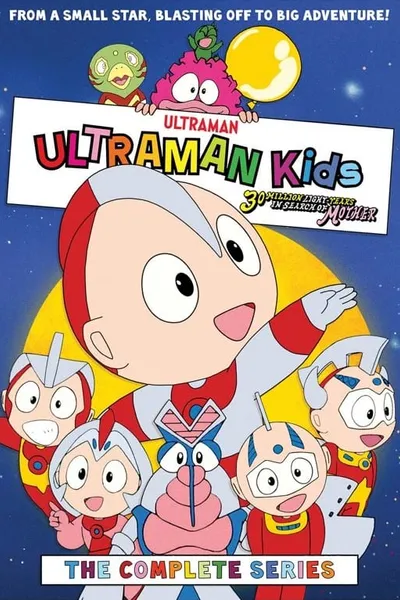 Ultraman Kids: 30 Million Light-Years in Search of Mother