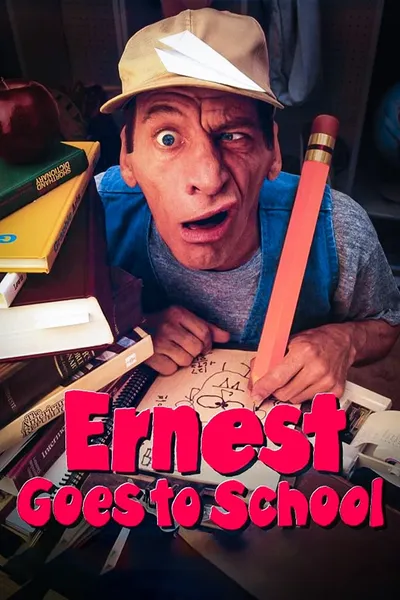 Ernest Goes to School