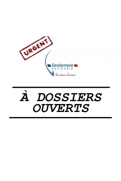 À dossiers ouverts