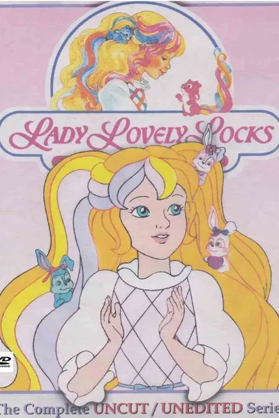 Lady Lovely Locks and the Pixietails