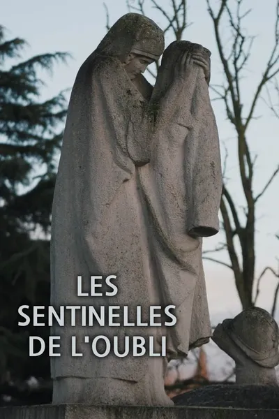 Les Sentinelles de l'oubli