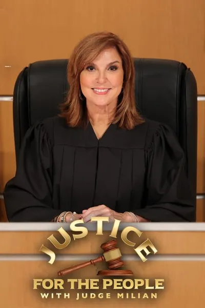 Justice for the People with Judge Milian