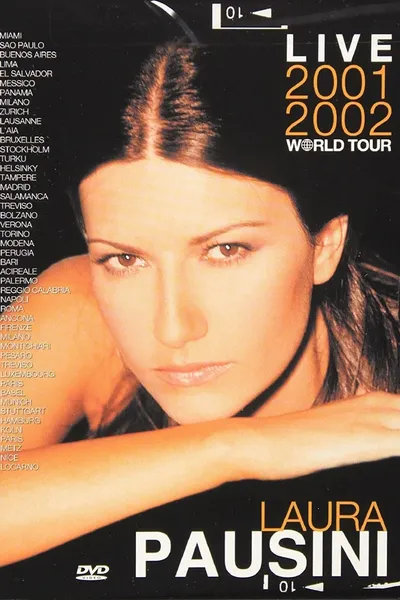 Laura Pausini: Live 2001-2002 World Tour