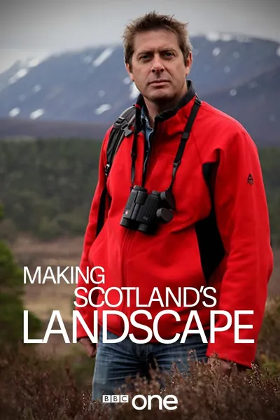 Making Scotland's Landscape