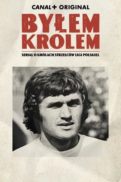 Byłem królem