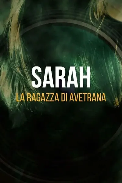 Sarah - La ragazza di Avetrana